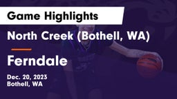 North Creek (Bothell, WA) vs Ferndale  Game Highlights - Dec. 20, 2023