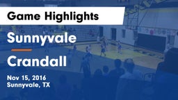 Sunnyvale  vs Crandall  Game Highlights - Nov 15, 2016