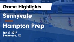 Sunnyvale  vs Hampton Prep Game Highlights - Jan 6, 2017