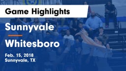 Sunnyvale  vs Whitesboro  Game Highlights - Feb. 15, 2018