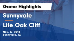 Sunnyvale  vs Life Oak Cliff  Game Highlights - Nov. 17, 2018