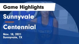 Sunnyvale  vs Centennial  Game Highlights - Nov. 18, 2021