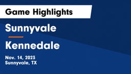 Sunnyvale  vs Kennedale  Game Highlights - Nov. 14, 2023