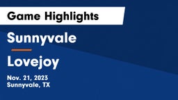 Sunnyvale  vs Lovejoy  Game Highlights - Nov. 21, 2023