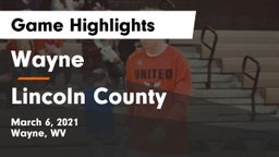 Wayne  vs Lincoln County  Game Highlights - March 6, 2021