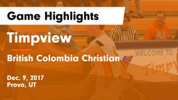 Timpview  vs British Colombia Christian Game Highlights - Dec. 9, 2017