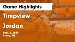 Timpview  vs Jordan  Game Highlights - Feb. 2, 2018