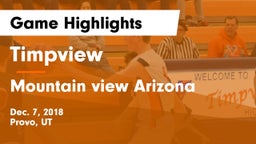 Timpview  vs Mountain view Arizona Game Highlights - Dec. 7, 2018