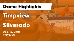 Timpview  vs Silverado  Game Highlights - Dec. 19, 2018
