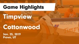 Timpview  vs Cottonwood  Game Highlights - Jan. 25, 2019