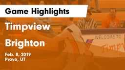 Timpview  vs Brighton  Game Highlights - Feb. 8, 2019