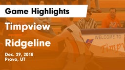 Timpview  vs Ridgeline  Game Highlights - Dec. 29, 2018