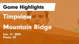 Timpview  vs Mountain Ridge Game Highlights - Jan. 17, 2020