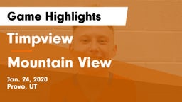 Timpview  vs Mountain View  Game Highlights - Jan. 24, 2020