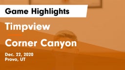 Timpview  vs Corner Canyon  Game Highlights - Dec. 22, 2020