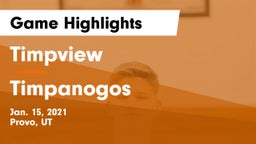 Timpview  vs Timpanogos  Game Highlights - Jan. 15, 2021