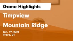 Timpview  vs Mountain Ridge  Game Highlights - Jan. 19, 2021