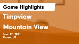Timpview  vs Mountain View  Game Highlights - Jan. 27, 2021