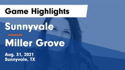 Sunnyvale  vs Miller Grove  Game Highlights - Aug. 31, 2021