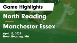 North Reading  vs Manchester Essex  Game Highlights - April 13, 2023