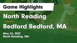 North Reading  vs Bedford  Bedford, MA Game Highlights - May 24, 2023