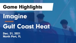 Imagine  vs Gulf Coast Heat  Game Highlights - Dec. 21, 2021