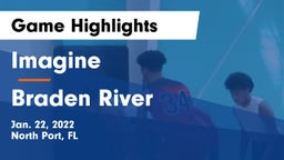 Imagine  vs Braden River  Game Highlights - Jan. 22, 2022