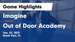 Imagine  vs Out of Door Academy Game Highlights - Jan. 25, 2022