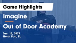 Imagine  vs Out of Door Academy Game Highlights - Jan. 13, 2023