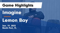 Imagine  vs Lemon Bay  Game Highlights - Jan. 19, 2023