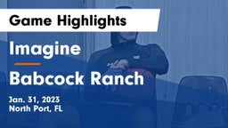 Imagine  vs Babcock Ranch Game Highlights - Jan. 31, 2023