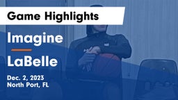 Imagine  vs LaBelle  Game Highlights - Dec. 2, 2023