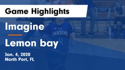 Imagine  vs Lemon bay Game Highlights - Jan. 4, 2020