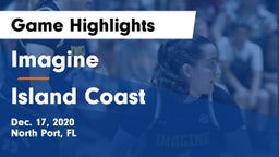 Imagine  vs Island Coast Game Highlights - Dec. 17, 2020