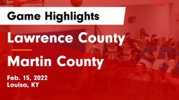 Lawrence County  vs Martin County  Game Highlights - Feb. 15, 2022