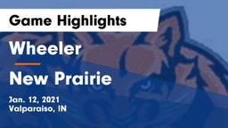 Wheeler  vs New Prairie  Game Highlights - Jan. 12, 2021
