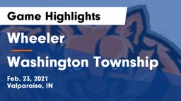 Wheeler  vs Washington Township  Game Highlights - Feb. 23, 2021