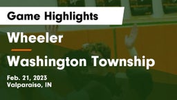 Wheeler  vs Washington Township  Game Highlights - Feb. 21, 2023