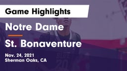Notre Dame  vs St. Bonaventure  Game Highlights - Nov. 24, 2021