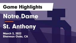 Notre Dame  vs St. Anthony  Game Highlights - March 3, 2022