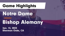 Notre Dame  vs Bishop Alemany  Game Highlights - Jan. 13, 2023