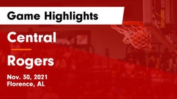 Central  vs Rogers  Game Highlights - Nov. 30, 2021