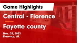 Central  - Florence vs Fayette county Game Highlights - Nov. 20, 2023