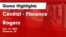 Central  - Florence vs Rogers  Game Highlights - Jan. 12, 2024