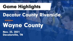 Decatur County Riverside  vs Wayne County  Game Highlights - Nov. 23, 2021