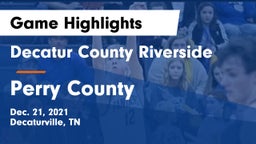 Decatur County Riverside  vs Perry County  Game Highlights - Dec. 21, 2021