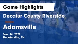 Decatur County Riverside  vs Adamsville  Game Highlights - Jan. 14, 2022