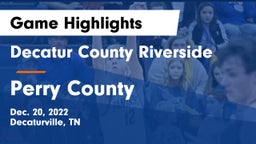 Decatur County Riverside  vs Perry County  Game Highlights - Dec. 20, 2022