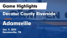 Decatur County Riverside  vs Adamsville  Game Highlights - Jan. 9, 2024