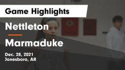 Nettleton  vs Marmaduke  Game Highlights - Dec. 28, 2021